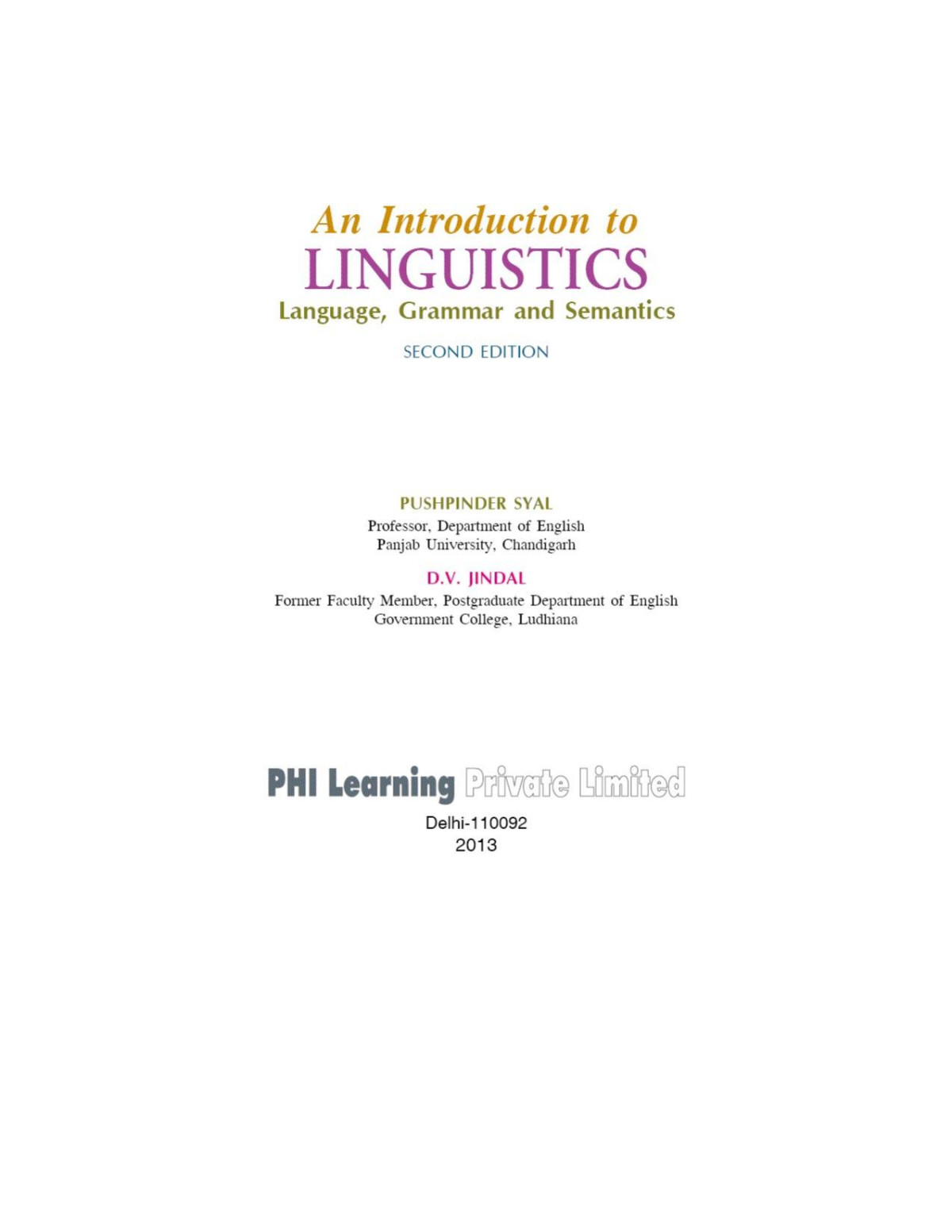 An Introduction To Linguistics Language Grammar And Semantics Second Edition 2nd Edition Syal