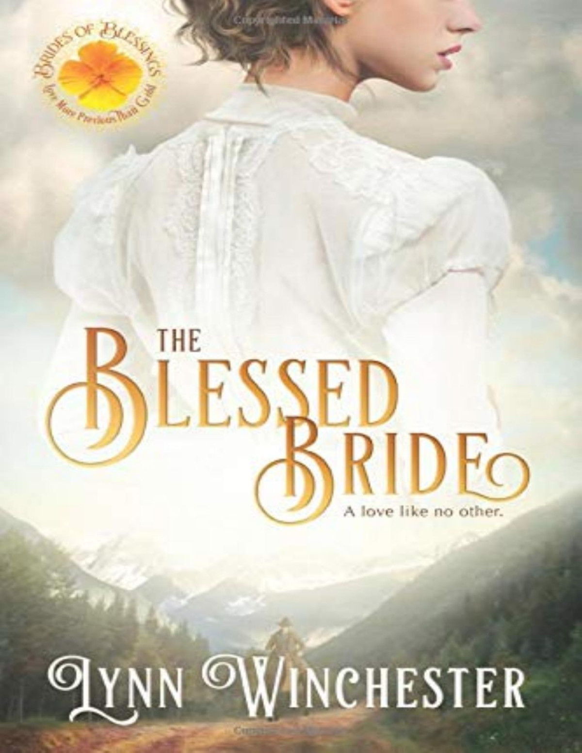 The Blessed Bride Lynn Winchester Winchester Lynn