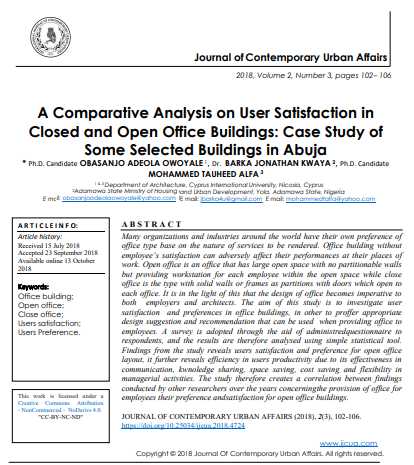 A Comparative Analysis On User Satisfaction In Closed And Open Office Buildings Case Study Of Some Selected Buildings In Abuja 3rd Edition Phd Candidate Obasanjo Adeola Owoyale