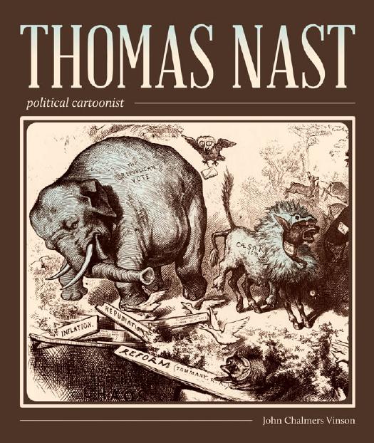 Thomas Nast Political Cartoonist 2nd John C Vinson