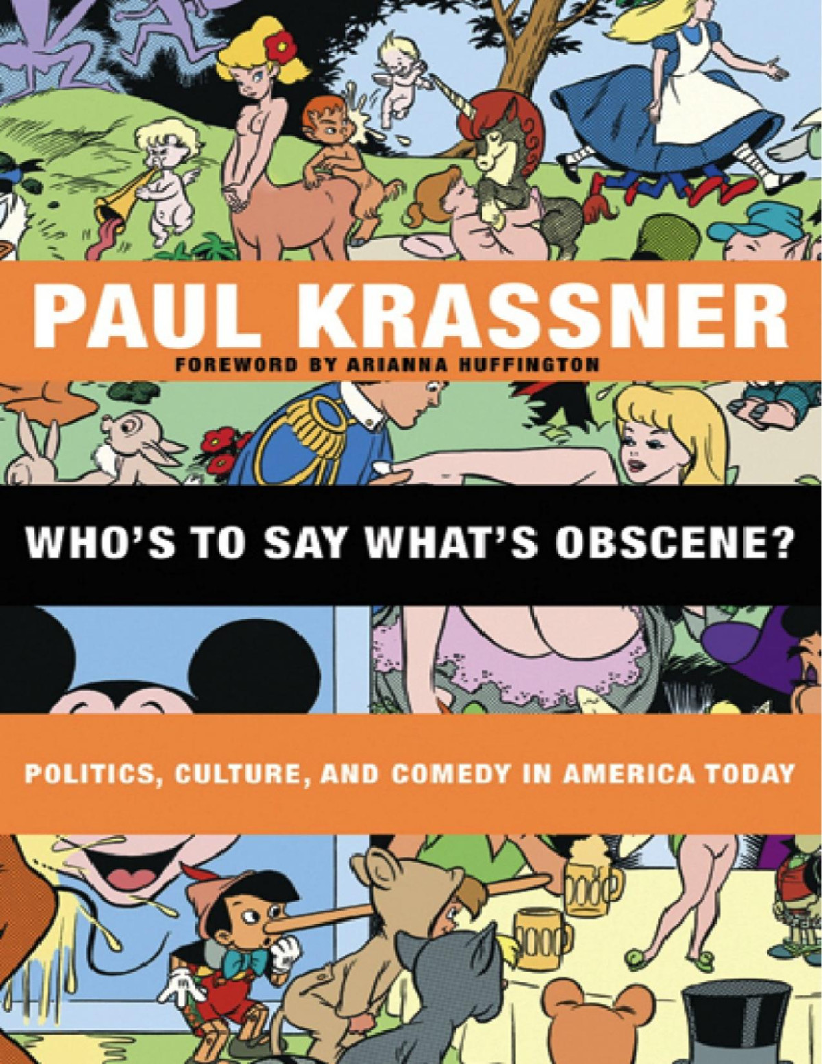 Whos To Say Whats Obscene Paul Krassner