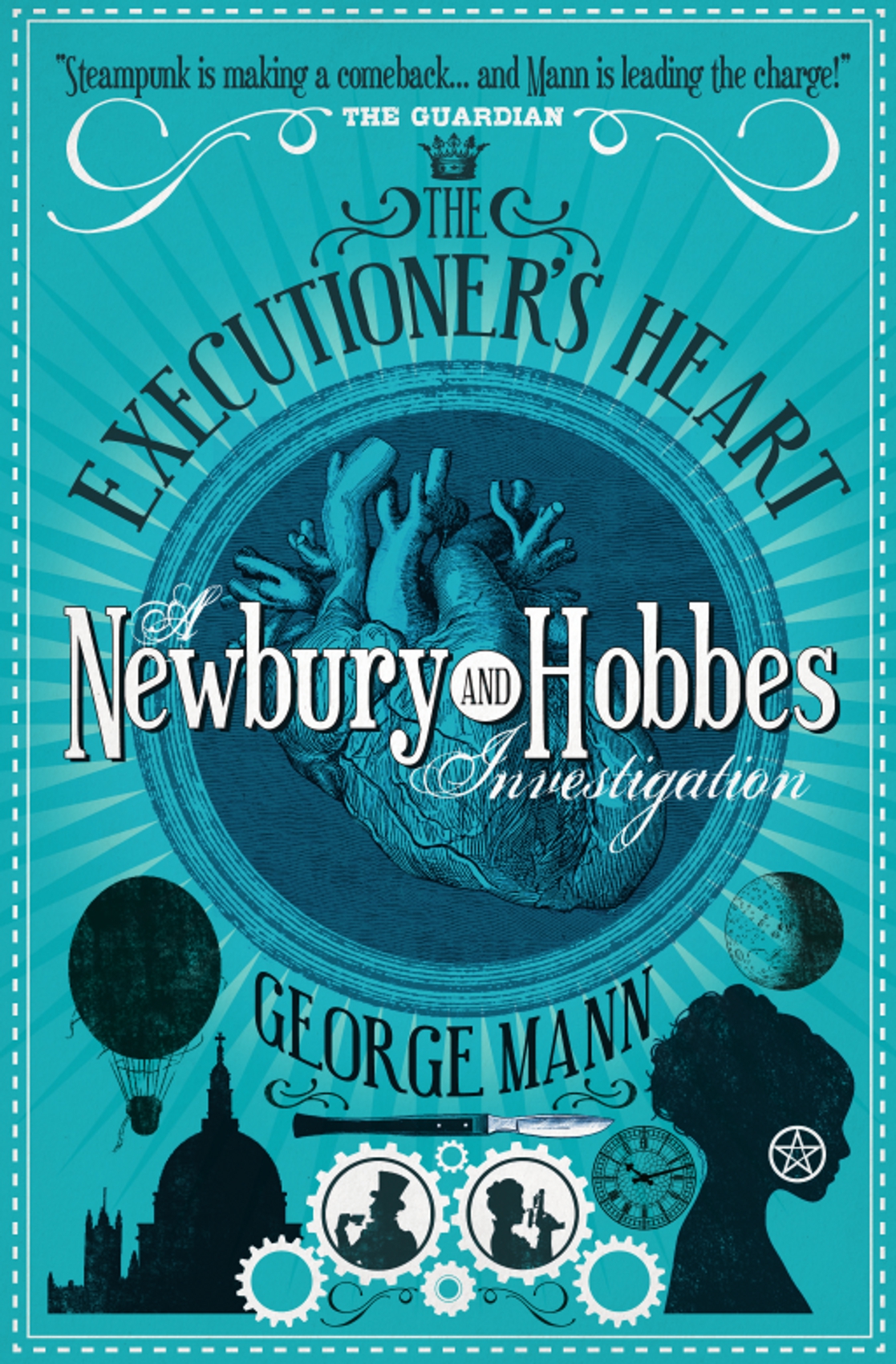 The Executioners Heart A Newbury Hobbes Investigation George Mann