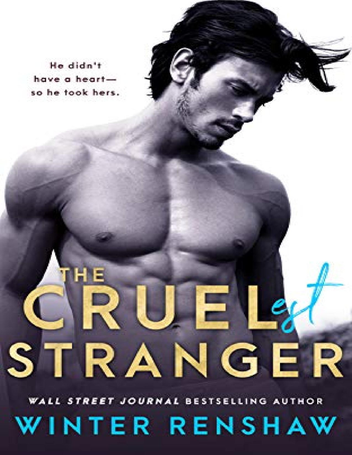 The Cruelest Stranger Winter Renshaw Renshaw Winter
