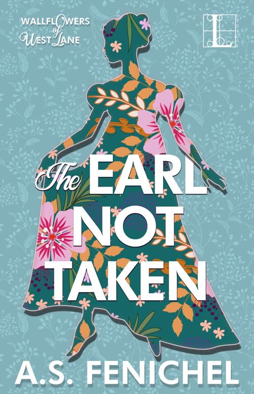 The Earl Not Taken 1st Edition A S Fenichel Fenichel A S