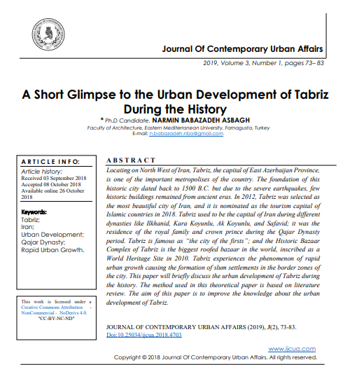 A Short Glimpse To The Urban Development Of Tabriz During The History 2nd Edition Phd Candidate Narmin Babazadeh Asbagh