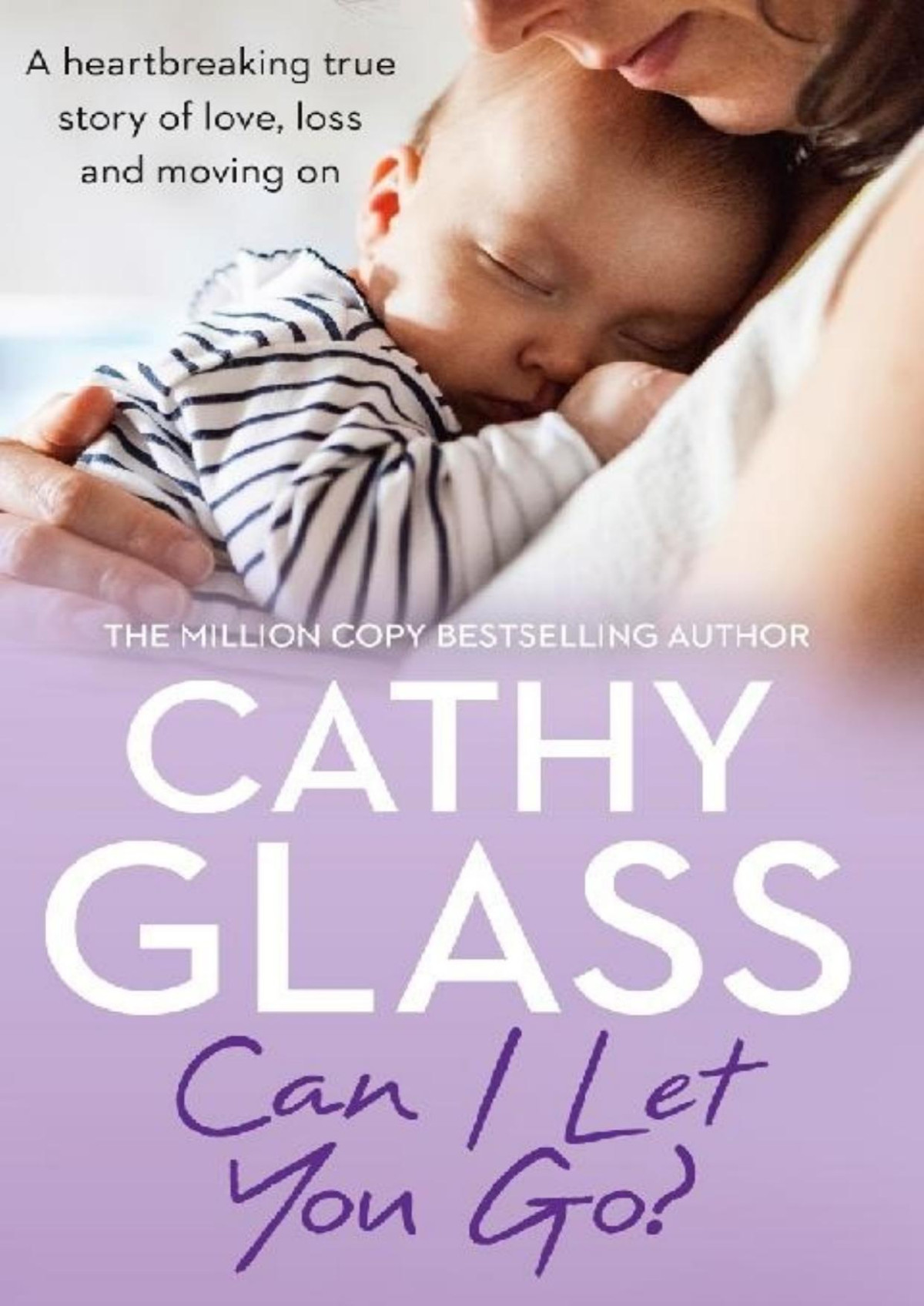 Can I Let You Go Cathy Glass Glass Cathy
