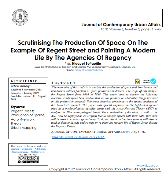 Scrutinising The Production Of Space On The Example Of Regent Street And Painting A Modern Life By The Agencies Of Regency 3rd Edition Dr Hidayet Softaolu