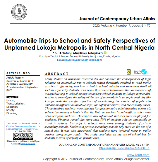 Automobile Trips To School And Safety Perspectives Of Unplanned Lokoja Metropolis In North Central Nigeria 1st Edition Dr Adetunji Musilimu Adeyinka