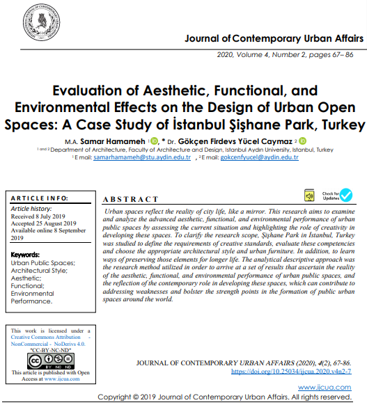 Evaluation Of Aesthetic Functional And Environmental Effects On The Design Of Urban Open Spaces A Case Study Of Stanbul Ihane Park Turkey 2nd Edition Ma Samar Hamameh