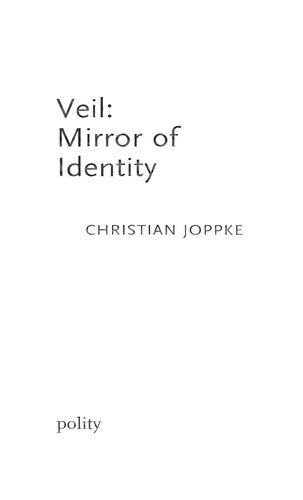 Veil Mirror Of Identity Christian Joppke