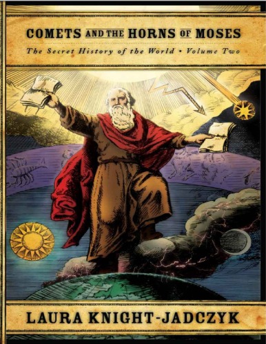 Comets And The Horns Of Moses Laura Knightjadczyk