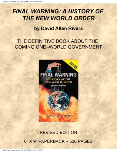 Final Warning A History Of The New World Order 3rd Edition David Allen Rivera