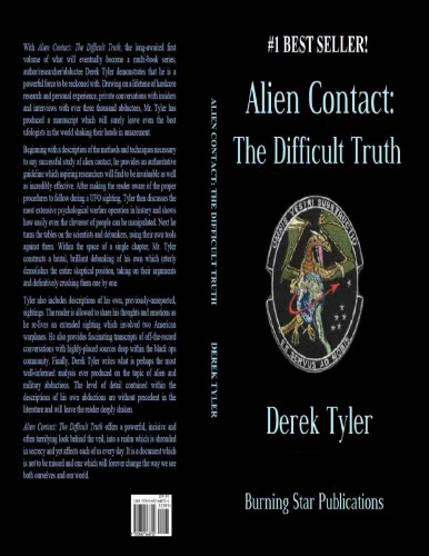 Alien Contact The Difficult Truth Derek Tyler