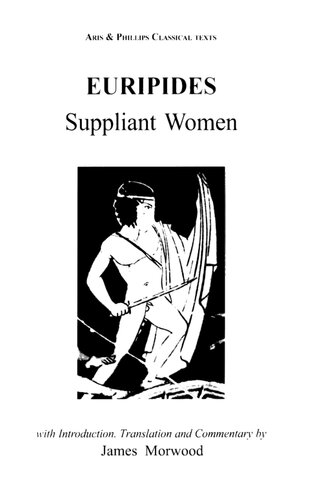 Euripides Suppliant Women James Morwood