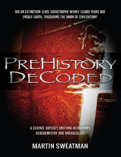 Prehistory Decoded Martin Sweatman