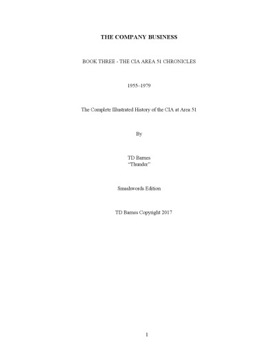 Cia Area 51 Chronicles 3 The Company Business Td Barnes