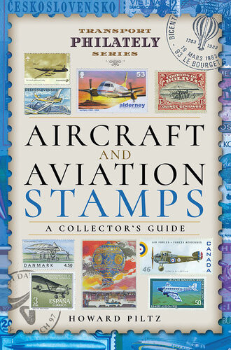 Aircraft And Aviation Stamps Piltz Howard