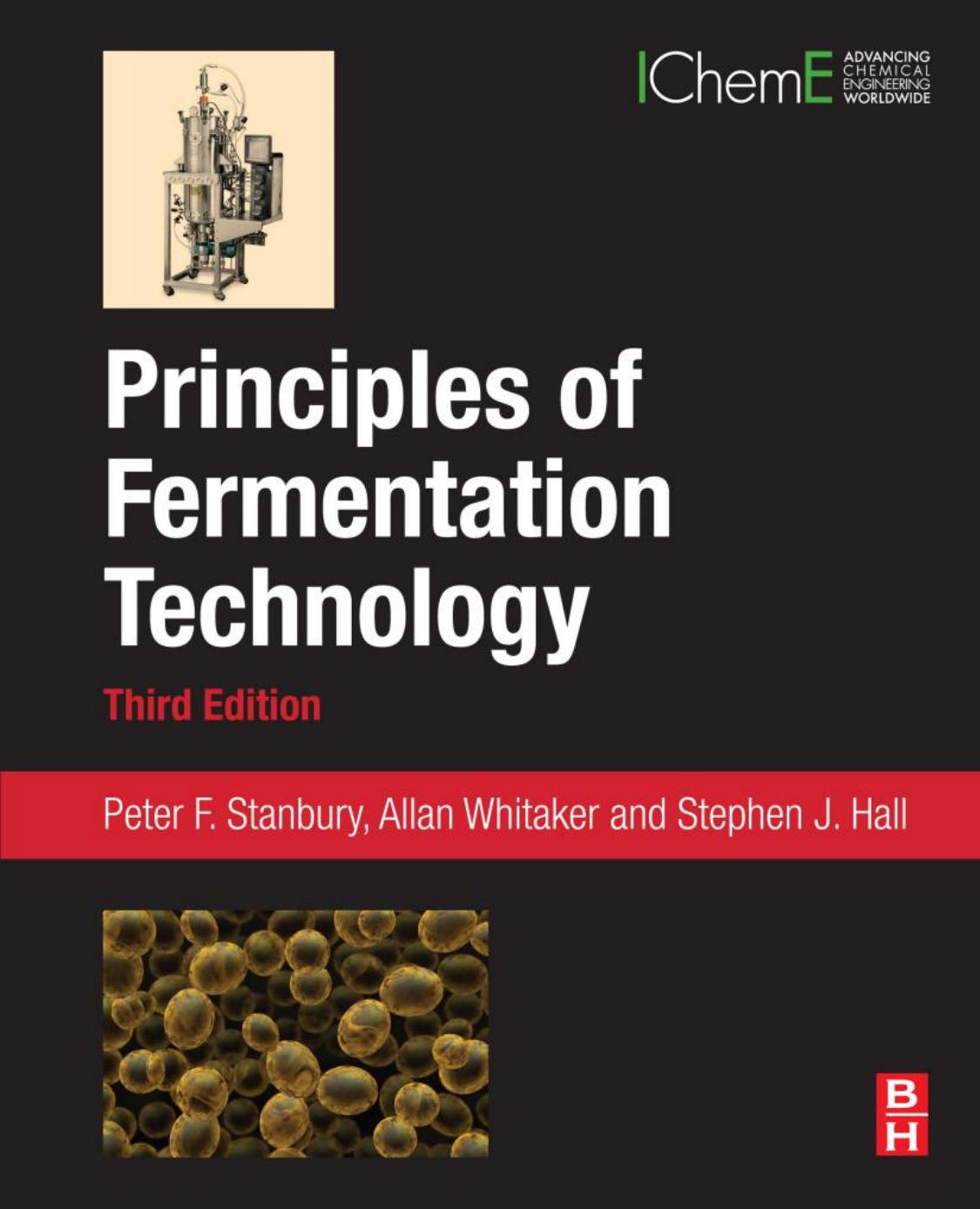 Principles Of Fermentation Technology Peter F Stanbury Allan Whitaker Stephen J Hall