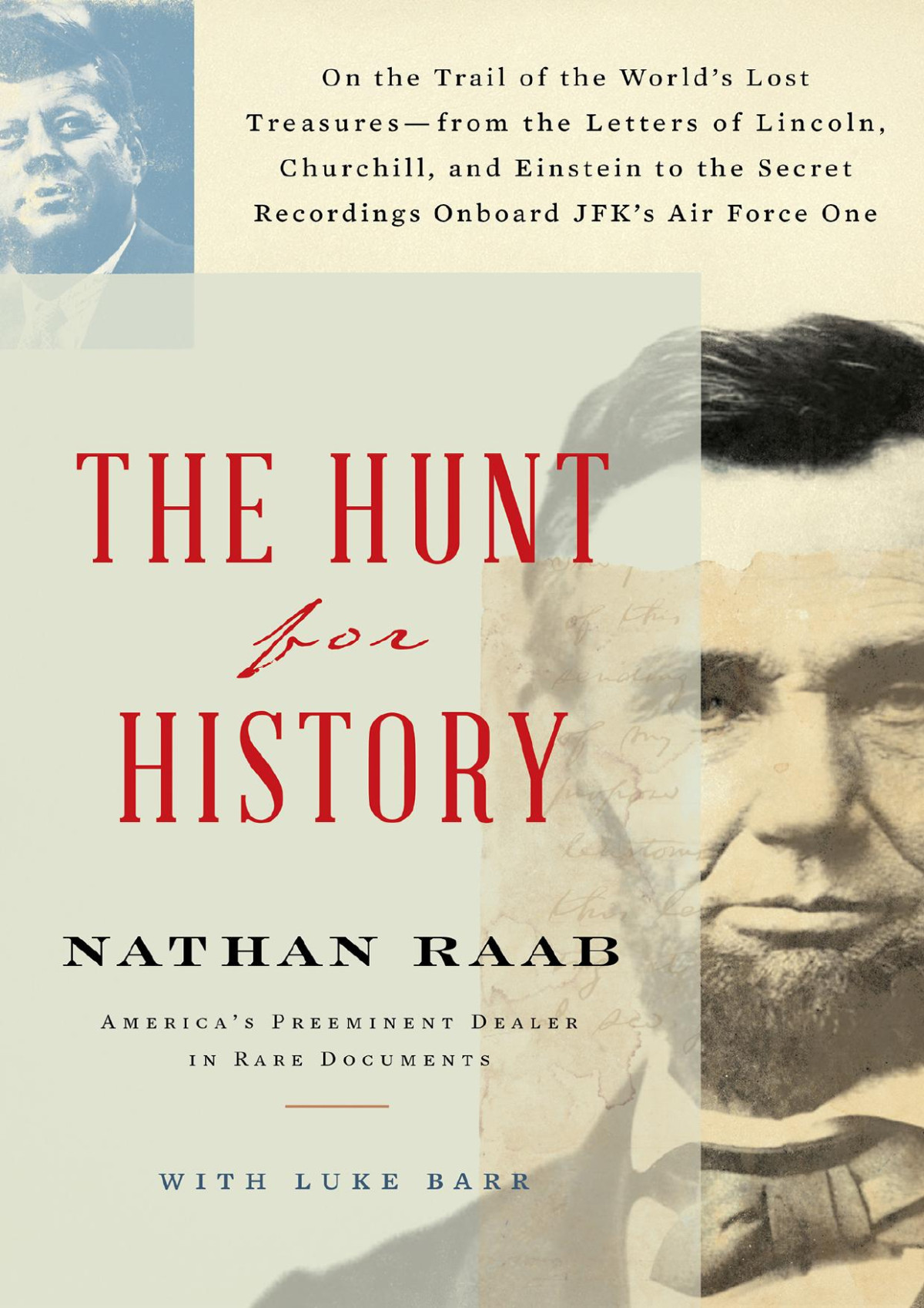 The Hunt For History Nathan Raab Luke Barr