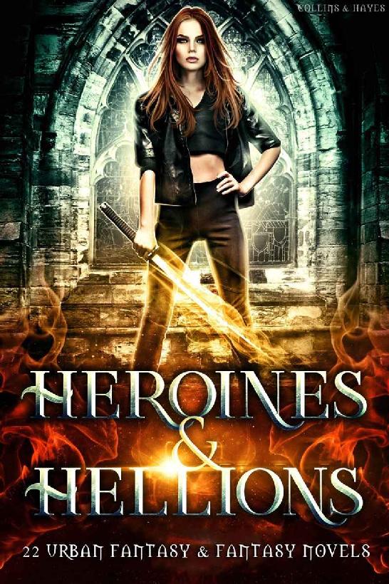 Heroines Hellions Anthology Margo Bond Collins