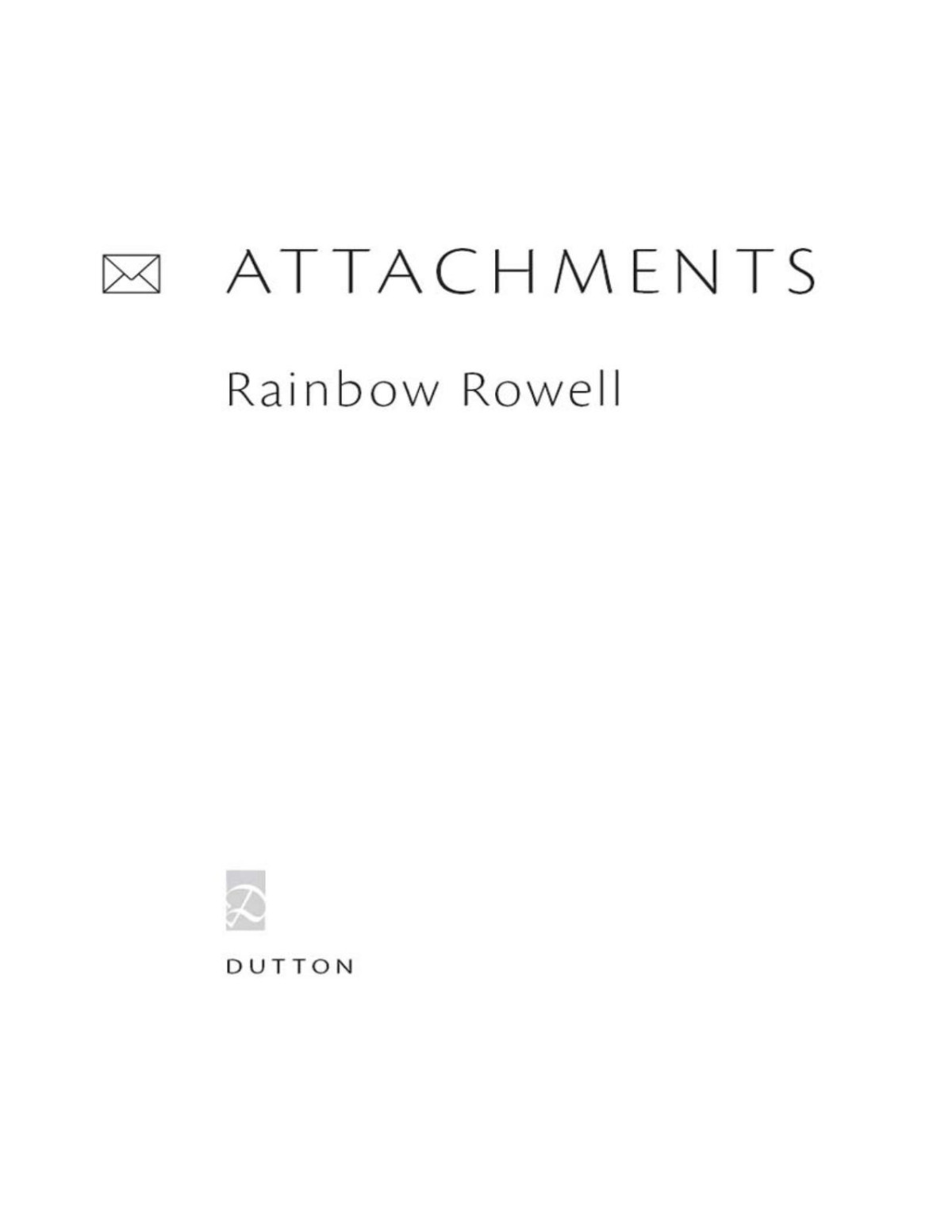 Attachments Rainbow Rowell