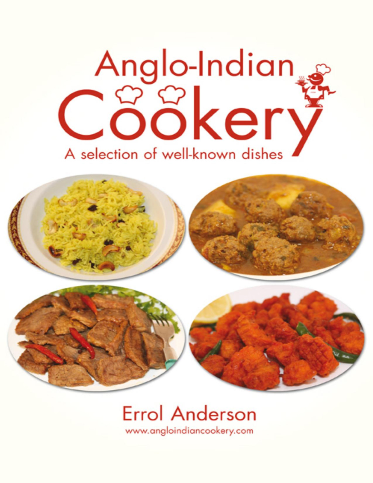 Angloindian Cookerya Selection Of Wellknown Dishes Errol Anderson Anderson
