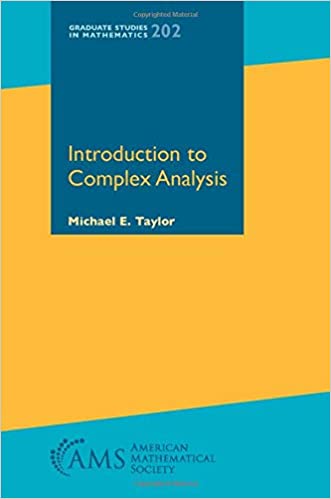 Introduction To Complex Analysis 1st Edition Michael E Taylor
