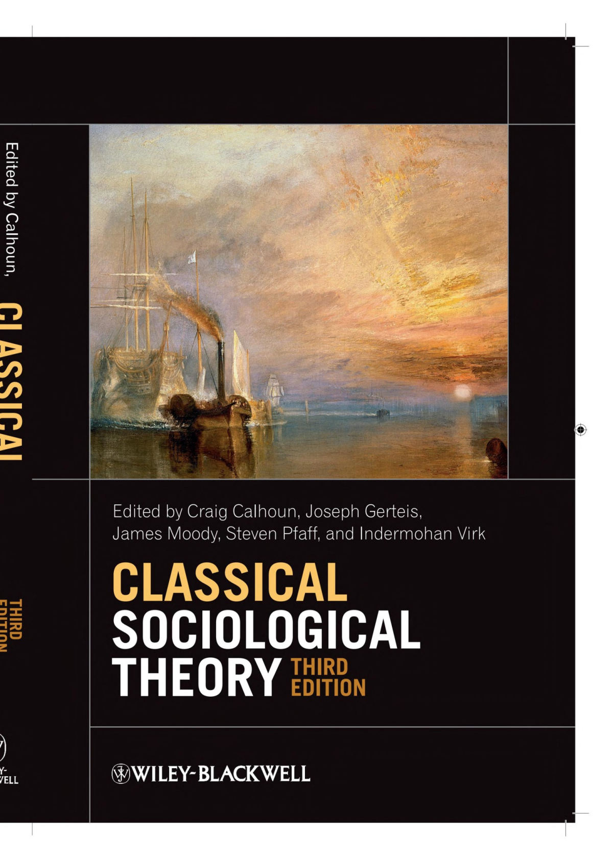 Classical Sociological Theory 3rd Edition Craig Calhoun Joseph Gerteis