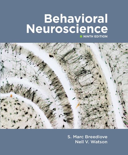 Behavioral Neuroscience 9th Edition S Mark Breedlove Neil V Watson