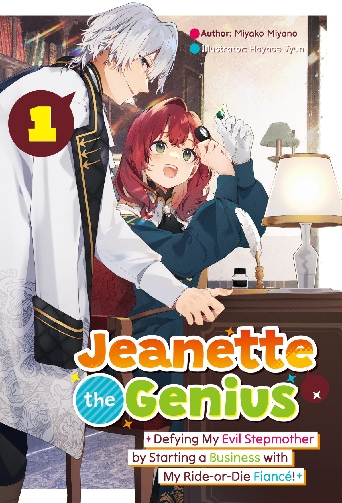 Jeanette The Genius Defying My Evil Stepmother By Starting A Business With My Rideordie Fianc Volume 1 Miyako Miyano