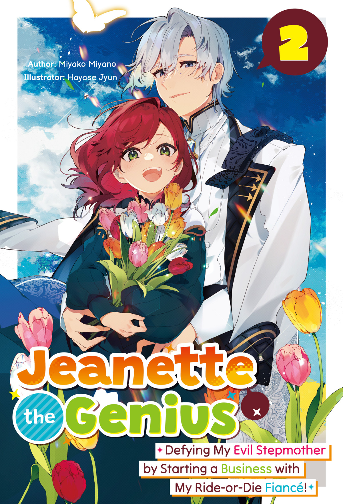 Jeanette The Genius Defying My Evil Stepmother By Starting A Business With My Rideordie Fianc Volume 2 Miyako Miyano