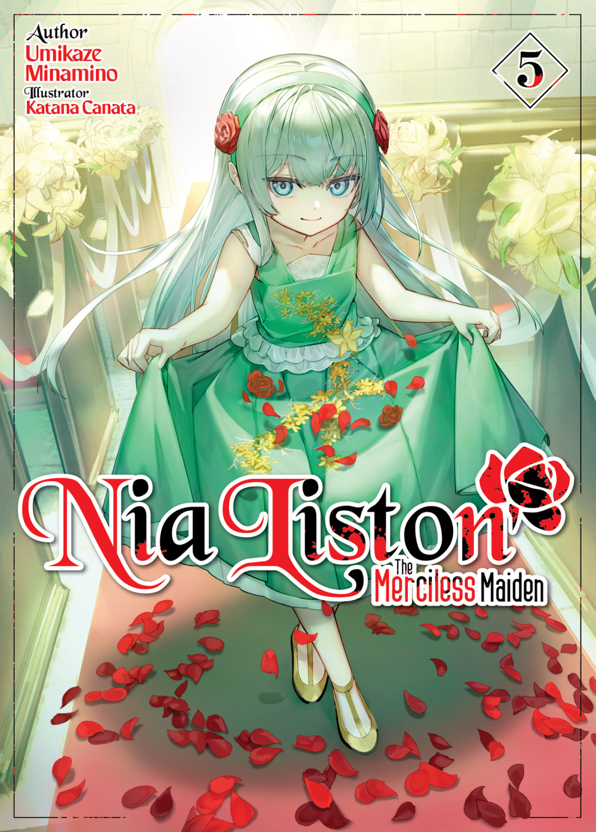 Nia Liston The Merciless Maiden Volume 5 Umikaze Minamino