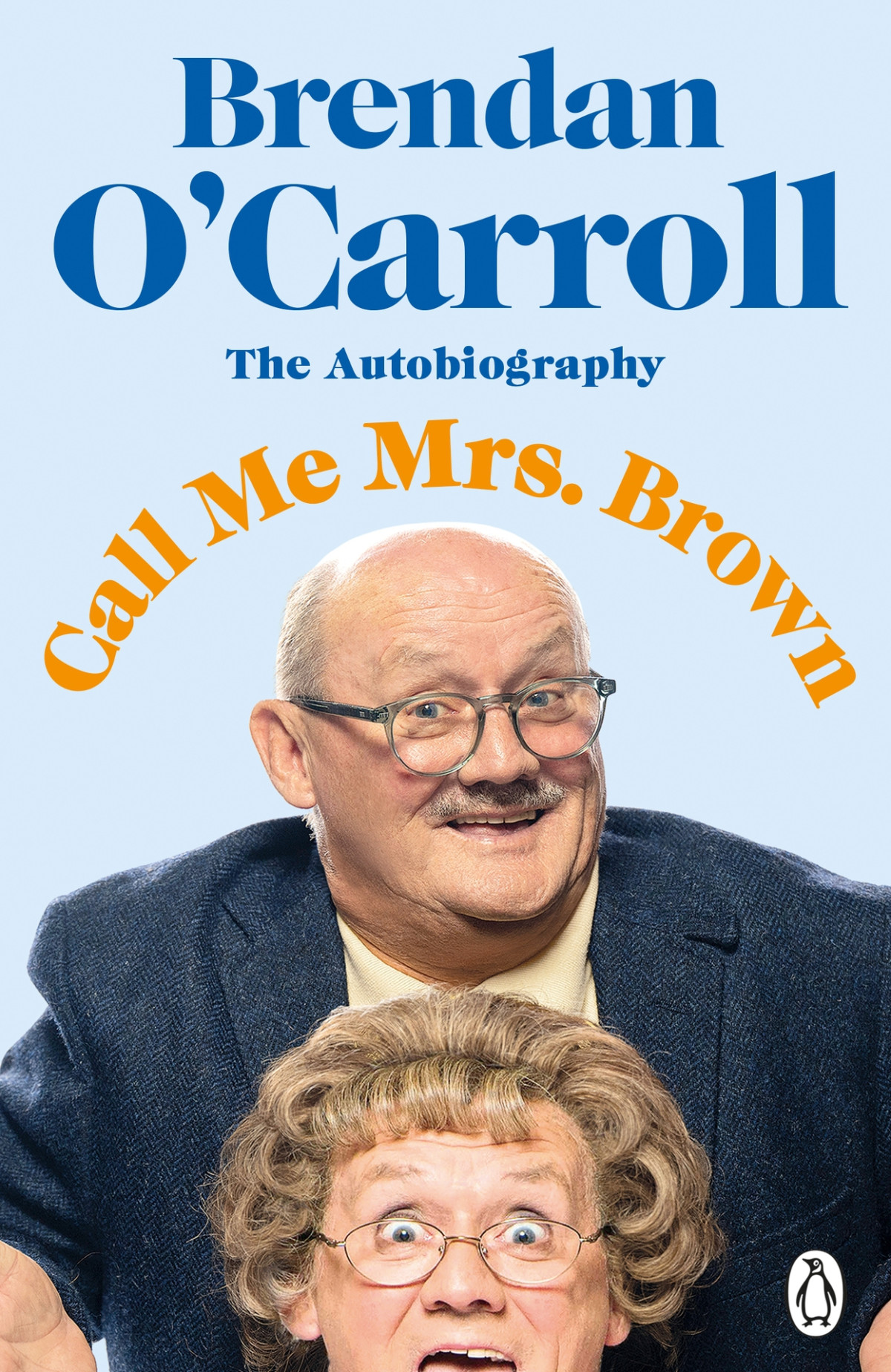 Call Me Mrs Brown Brendan Ocarroll