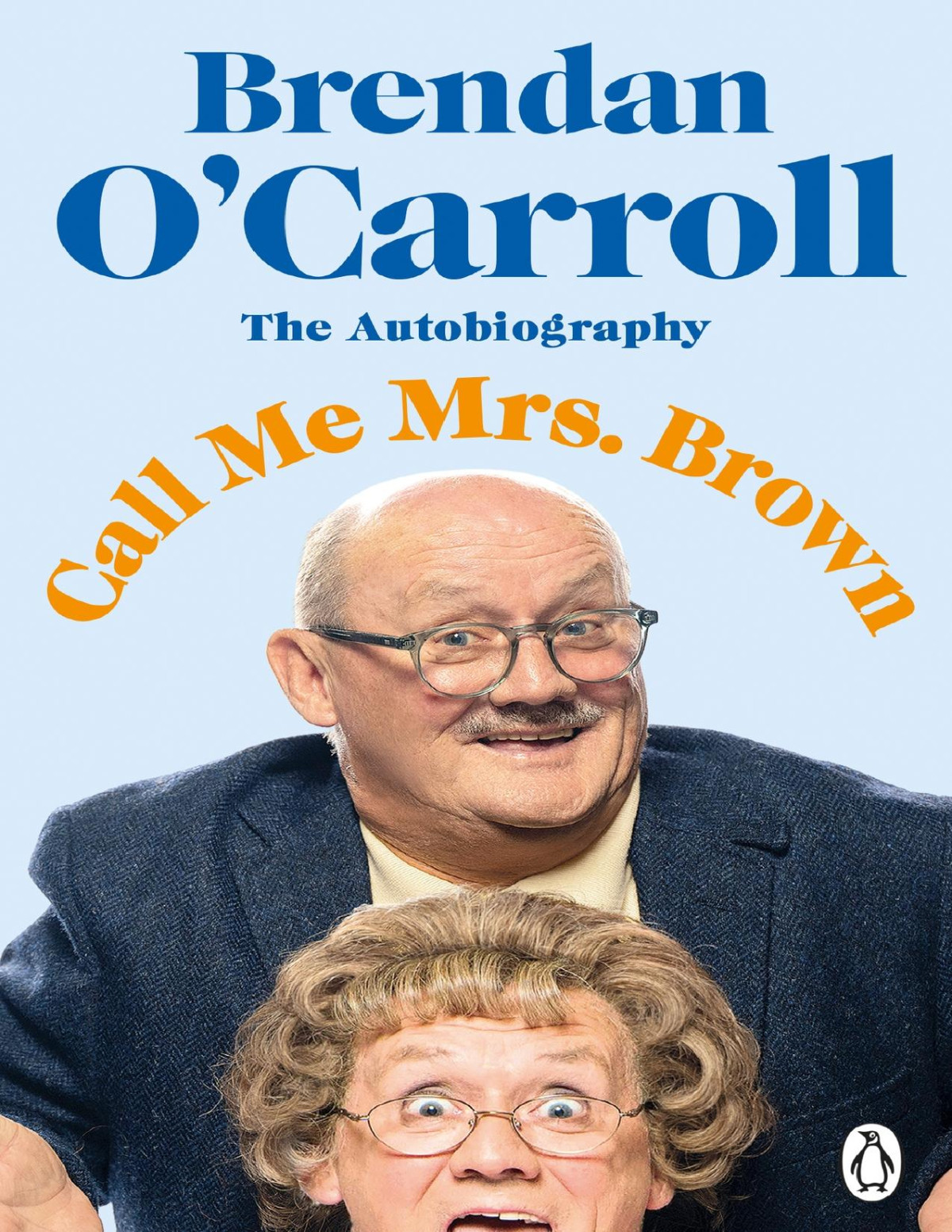 Call Me Mrs Brown Brendan Ocarroll