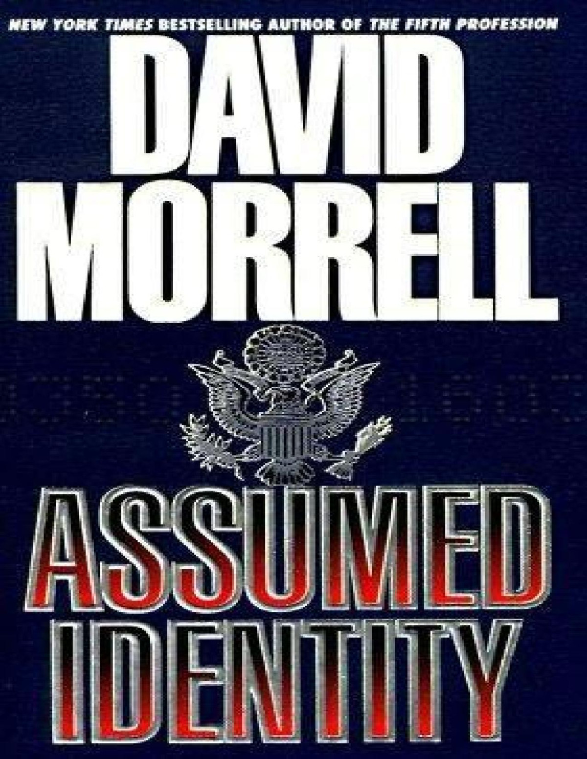 Assumed Identity David Morrell