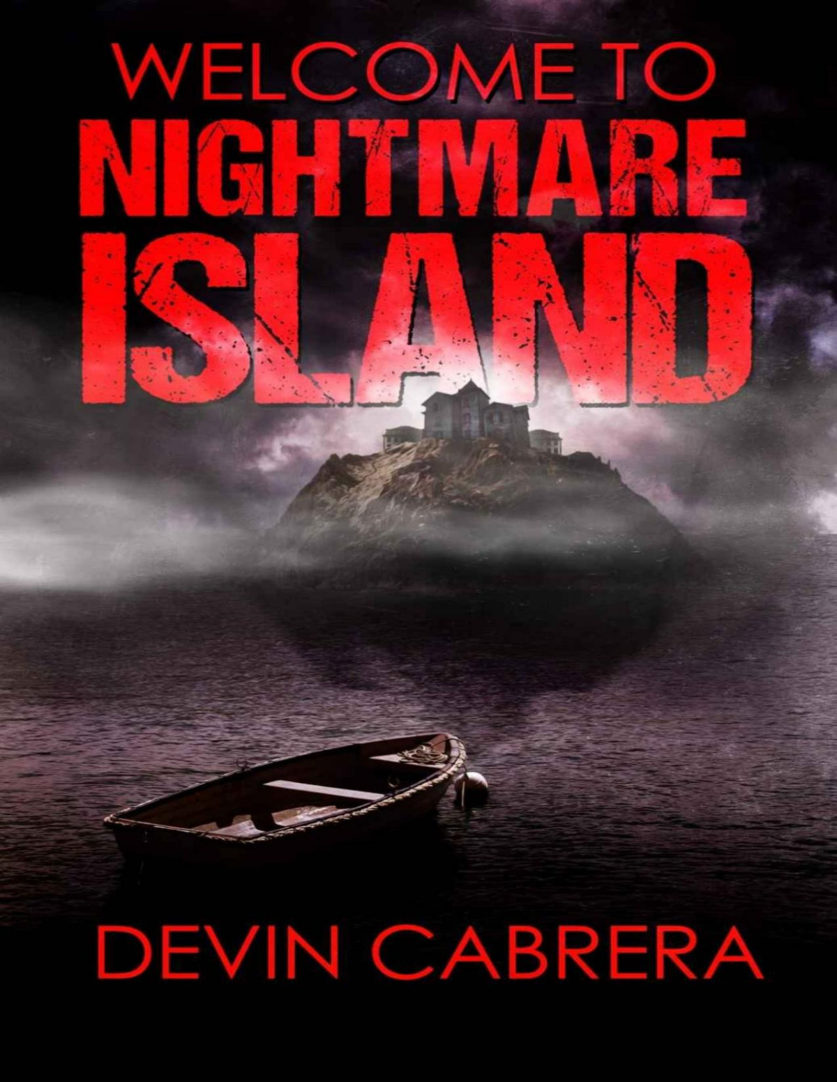 Welcome To Nightmare Island Devin Cabrera
