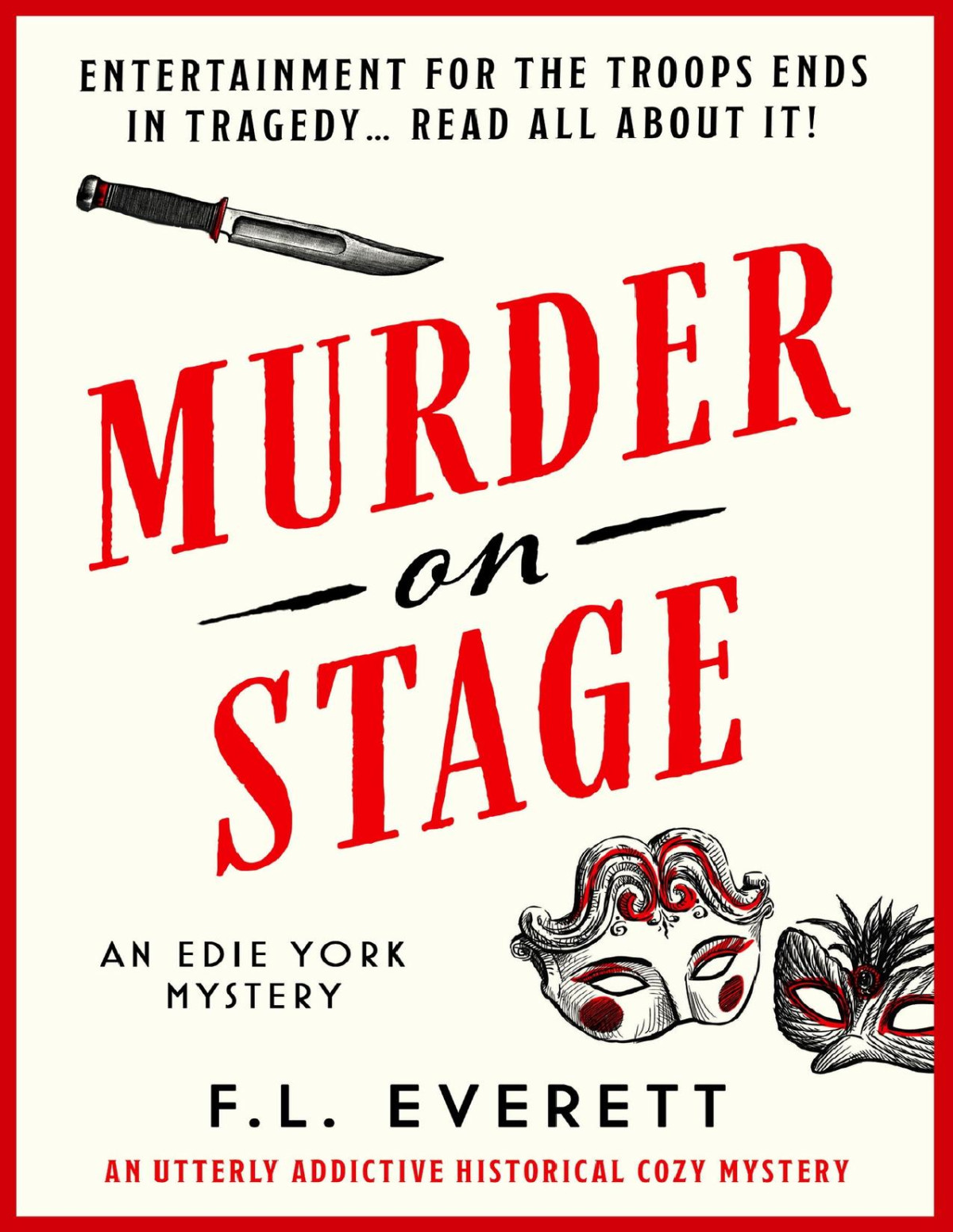 Murder On Stage An Utterly Addictive Historical Cozy Mystery An Edie York Mystery Book 3 Fl Everett
