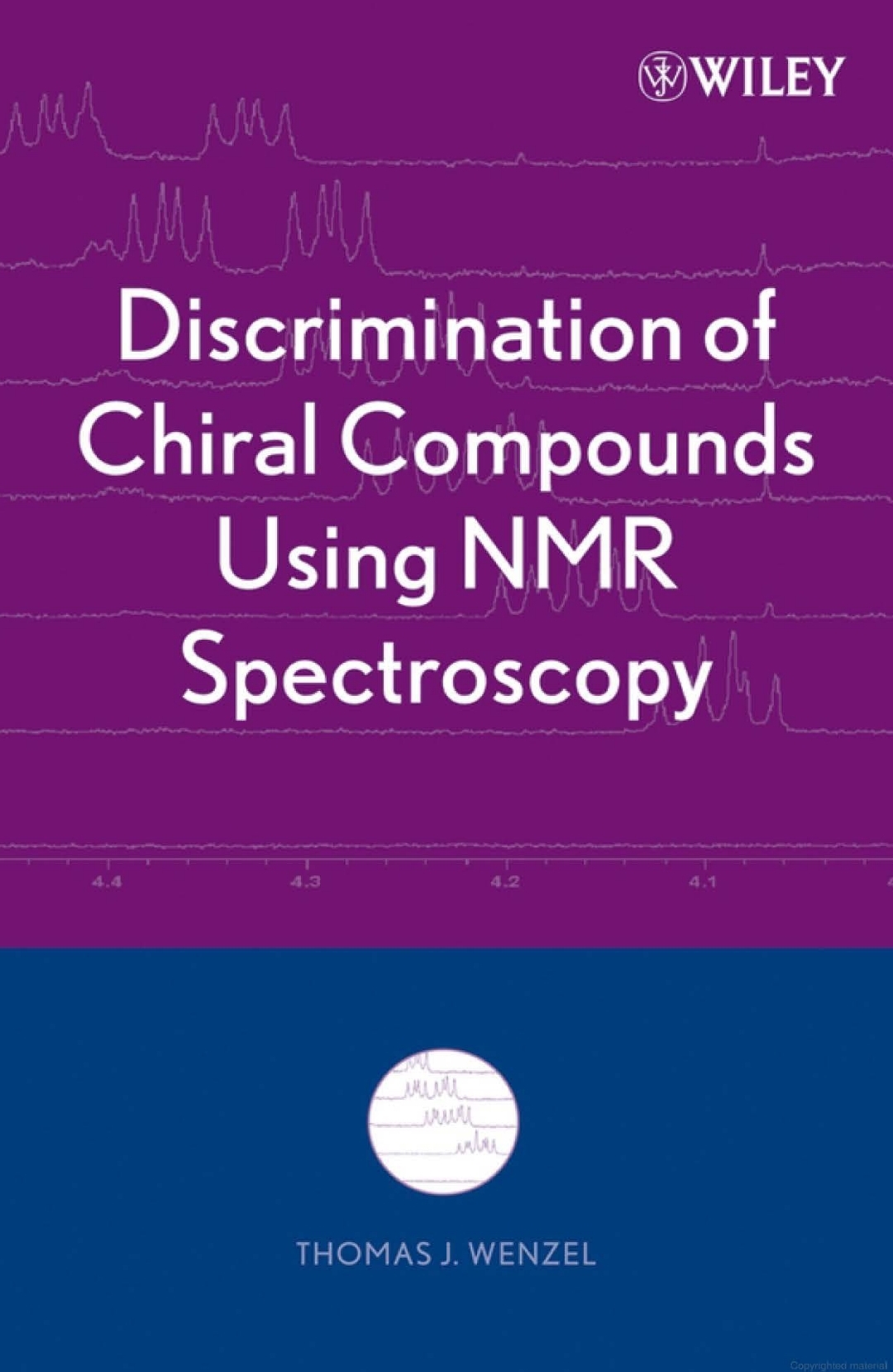 Discrimination Of Chiral Compounds Using Nmr Spectroscopy Thomas J Wenzel