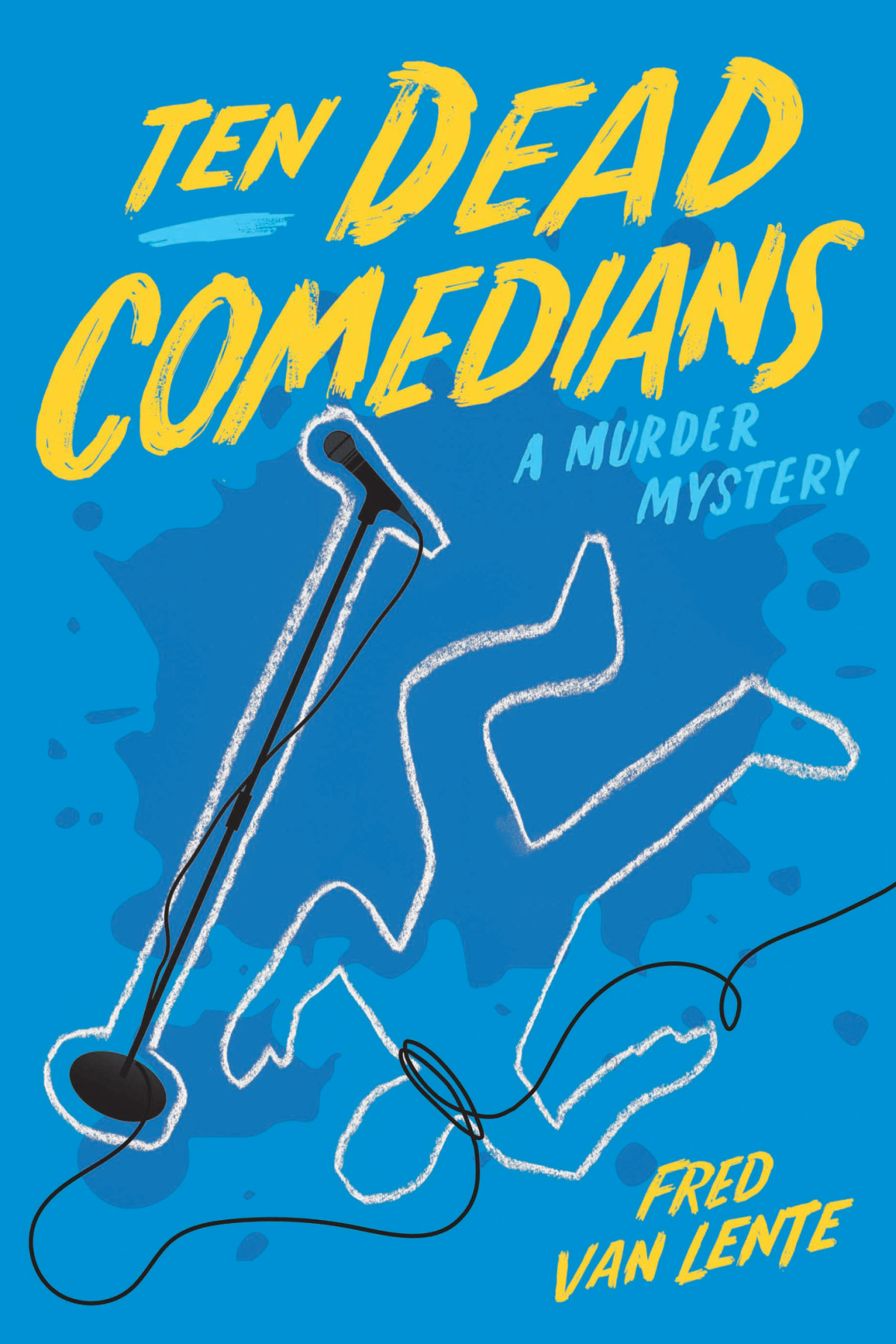 Ten Dead Comedians Fred Van Lente
