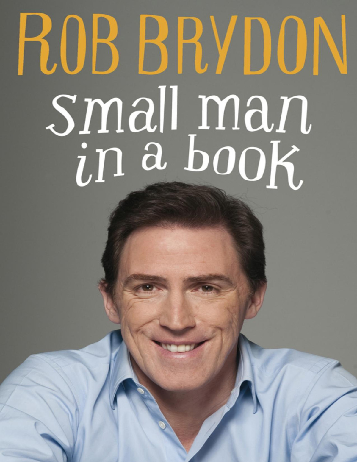 Small Man In A Book Rob Brydon
