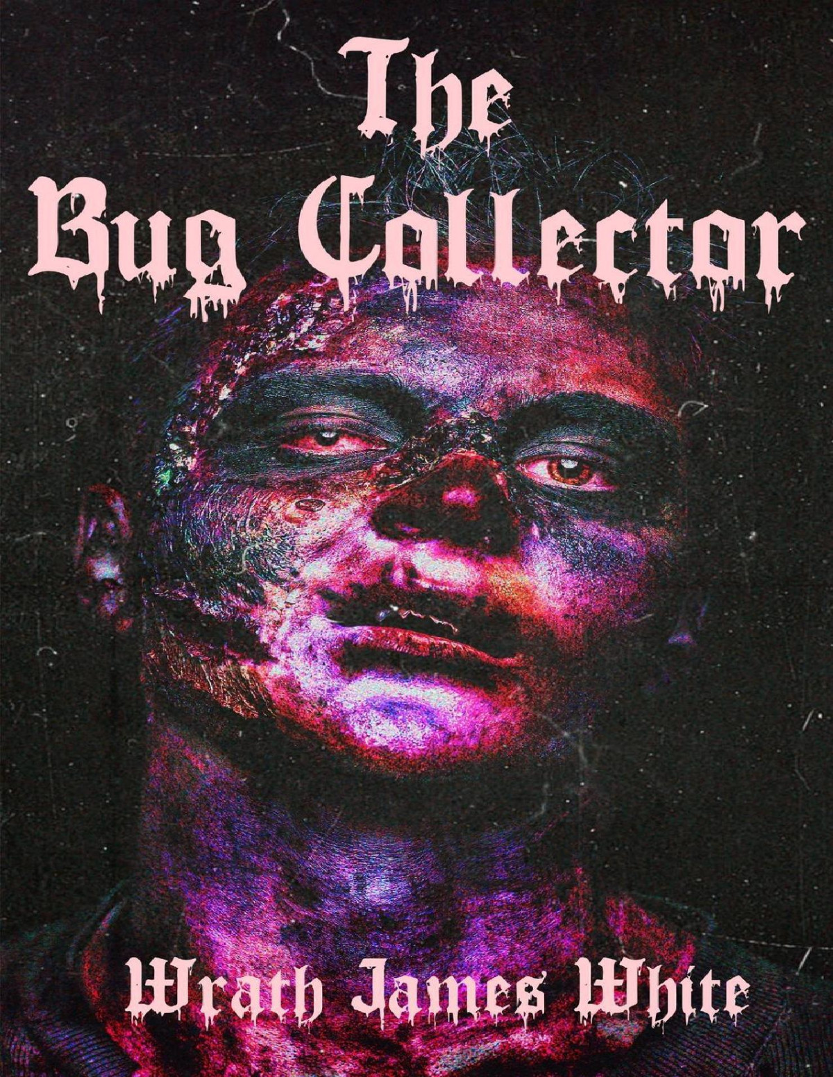 The Bug Collector Wrath James White