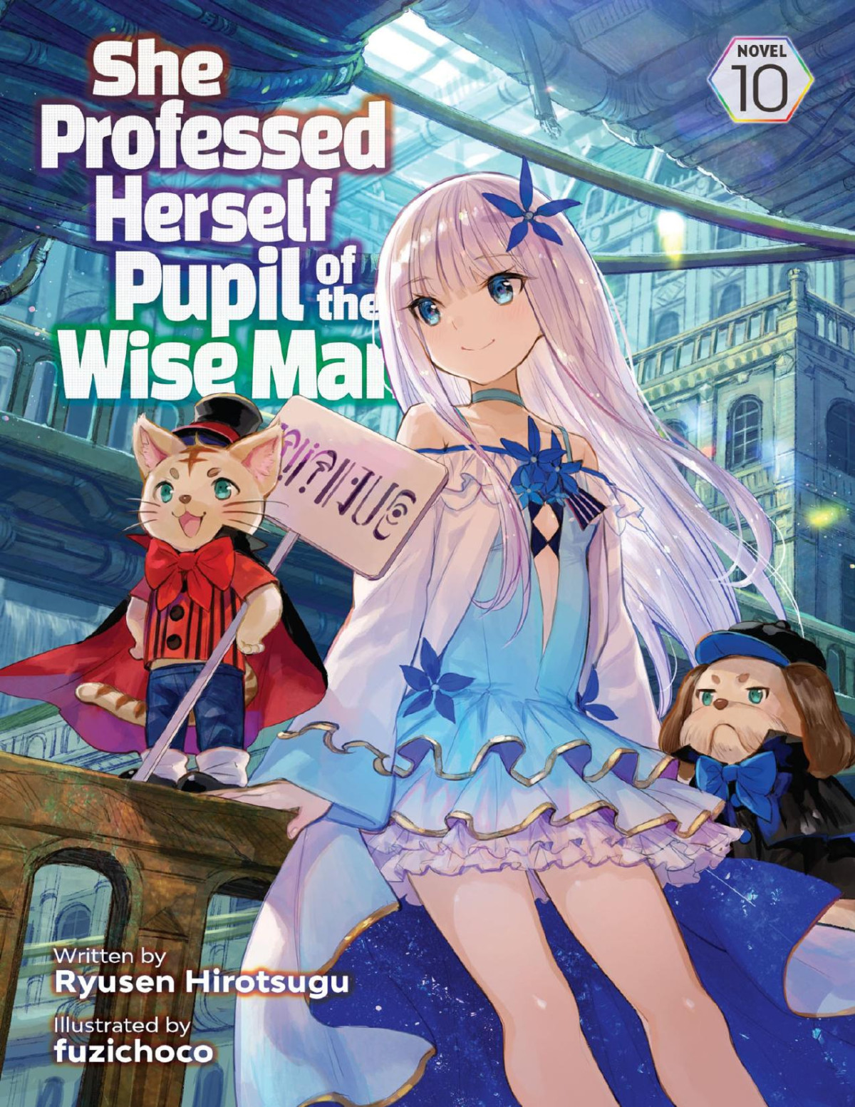 She Professed Herself Pupil Of The Wise Man Vol 10 Ryusen Hirotsugu