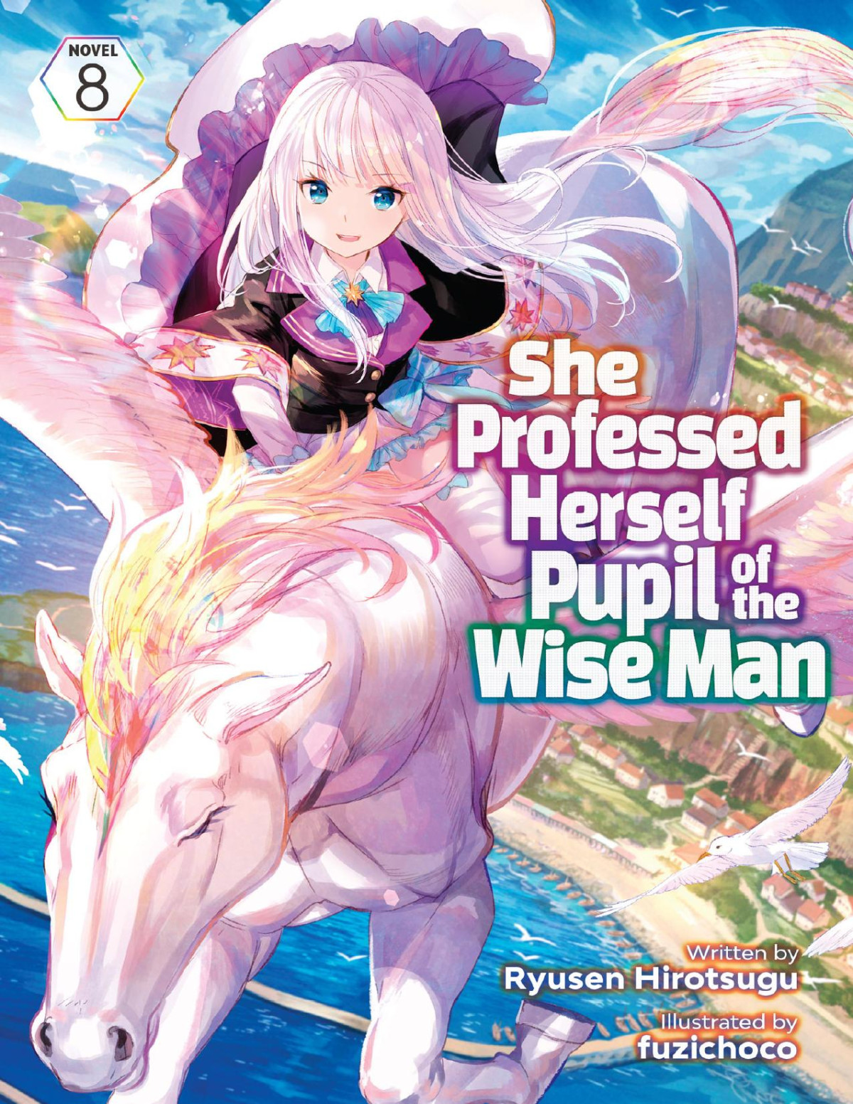 She Professed Herself Pupil Of The Wise Man Vol 8 Ryusen Hirotsugu