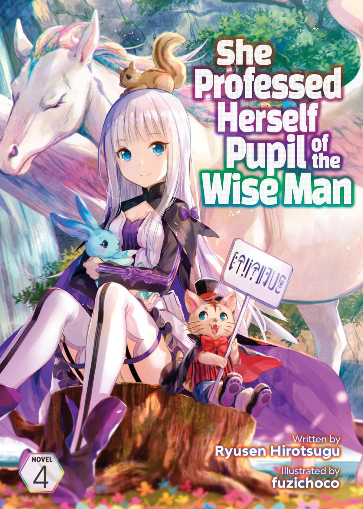 She Professed Herself Pupil Of The Wise Man Vol 4 Ryusen Hirotsugu