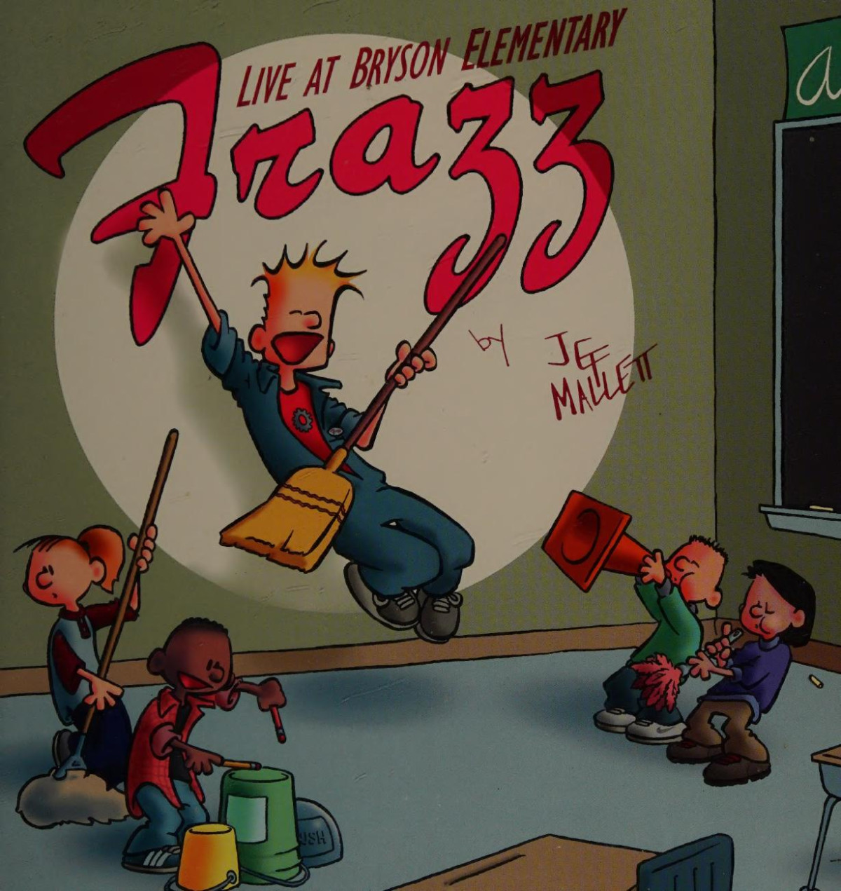 Frazz Live From Bryson Elementary Mallett Jef