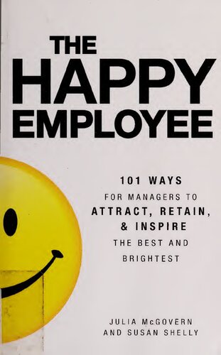 The Happy Employee Julia Mcgovern Susan Shelly