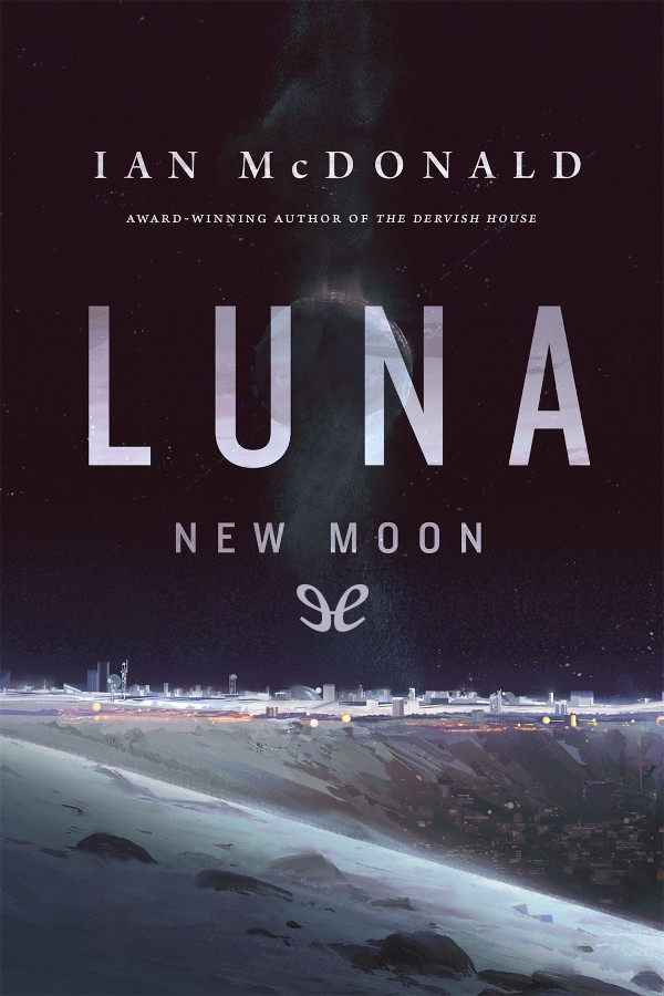 Luna New Moon Ian Mcdonald
