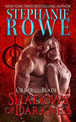 Shadows Of Darkness Stephanie Rowe Rowe Stephanie