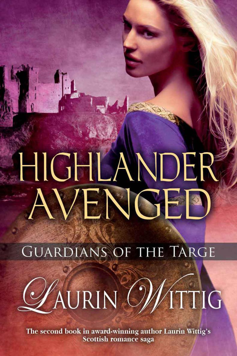 Highlander Avenged Guardians Of The Targe Book 2 Laurin Wittig Wittig