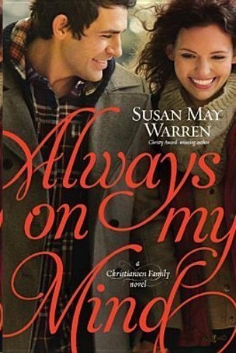 Always On My Mind Susan May Warren